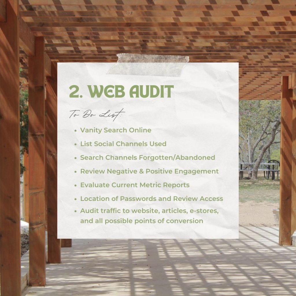 To do a self web audit, perform a vanity search online, list all social media channels you use or have forgotten and abandoned, read review sites and address bad reviews, evaluate your current metric reports, audit traffic to your website, blog, e-stores, and all possible points of conversion to identify weak spots or possible errors.